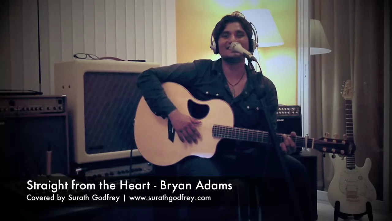 Straight from the Heart - Surath Godfrey (Bryan Adams Cover)