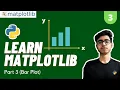 Bar Plot in Matplotlib Complete Data Visualisation Playlist Fully Explained