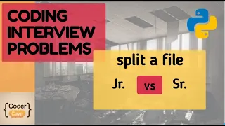 CODING INTERVIEW PROBLEM split a file junior vs senior