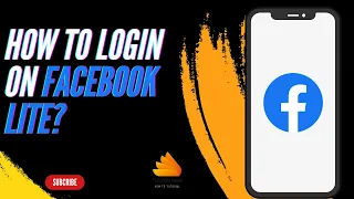 How to Login on Facebook Lite