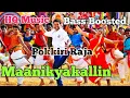 Download Lagu Manikyakkallin | Bass Boosted Malayalam Song | HQ Music 320kbps