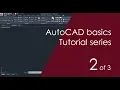 AutoCAD Basic Tutorial for Beginners - Part 2 of 3