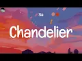 Sia - Chandelier(Lyrics) || Christina Perri, Alan Walker, Shawn Mendes,...(MIX LYRICS)