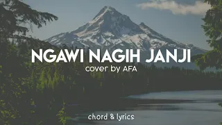 Download NGAWI NAGIH JANJI – Denny Caknan X Ndarboy Genk ||Cover by AFA Official (chord \u0026 lyrics) MP3