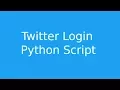 Twitter Login - Python Script