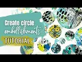 How to Create Circle Embellishments Transform a Free Printable A Step-by-Step Mixed Media Guide
