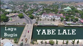 Download Yabe Lale Cakkaruddu Cover ( Video Drone ) Backsound MP3