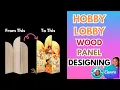 How To Design for The Hobby Lobby Wood Arch Panel in Canva