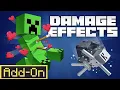 Damage Effect Add-on Minecraft marketplace showcase