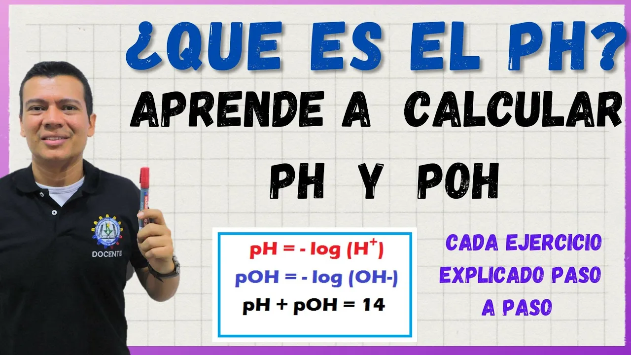 QUE ES PH. COMO CALCULAR EL PH. ÁCIDOS Y BASES. NEUTRALIZACIÓN. QUÍMICA CON IRWIN