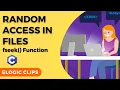 C - 90 Random Access In File Handling fseek eLogic Classes