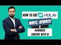 HIX AI Full Tutorial 2026 Write Rewrite Humanize Content with AI