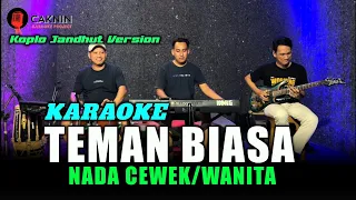 teman biasa karaoke nada cewek wanita versi koplo jandhut