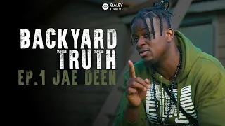 backyard truth ep 1 jae deen