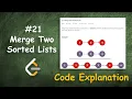 Merge Two Sorted Lists Live Coding with Explanation Leetcode