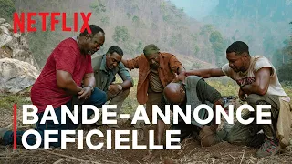Da 5 Bloods : Frères de sang | Bande-annonce officielle VOSTFR | Netflix France