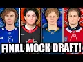 FINAL 2026 NHL MOCK DRAFT COMPLETE Top 32 Picks TRADES