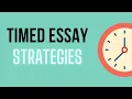Timed Essay Strategies