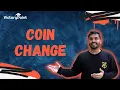 Coin Change Problem Detailed Explanation and Code Java LeetCode 322