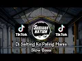 Download Lagu DJ SALTING KO PALING MANIS VIRAL TIKTOK TERBARU 2022