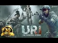 Lagu Uri : The Surgical Strike - Hindi Patriotic Full Movie - Vicky Kaushal, Yami Gautam, Paresh Rawal