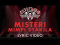 Download Lagu Wings - Misteri Mimpi Syakila (Official Lyric Video)