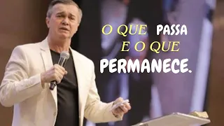 O que Passa e O que Permanece | pregação Luiz Hermínio