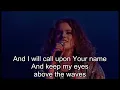 Oceans (Where Feet May Fail) - Lyric Video HD
