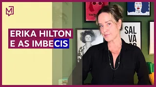 Erika Hilton e as ImbeCIS | De Tédio a Gente Não Morre