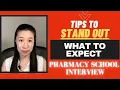 What to Expect At The Pharmacy School interview and Tips on How to Stand Out