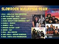 Download Lagu Lagu nostalgia - SlowRock 90an - Lagu Terbaik Malaysia