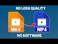 Convert MKV To MP4 Without Any Software Without Losing Quality - How To Change mkv to mp4