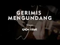 Download Lagu GERIMIS MENGUNDANG // SLAM // KARAOKE GITAR AKUSTIK NADA CEWE ( FEMALE )
