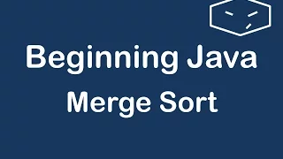 Merge Sort Algorithm Code in Java