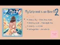 Lagu My Girlfriend is an Alien 2 Ost // Chinese drama ost// Playlist