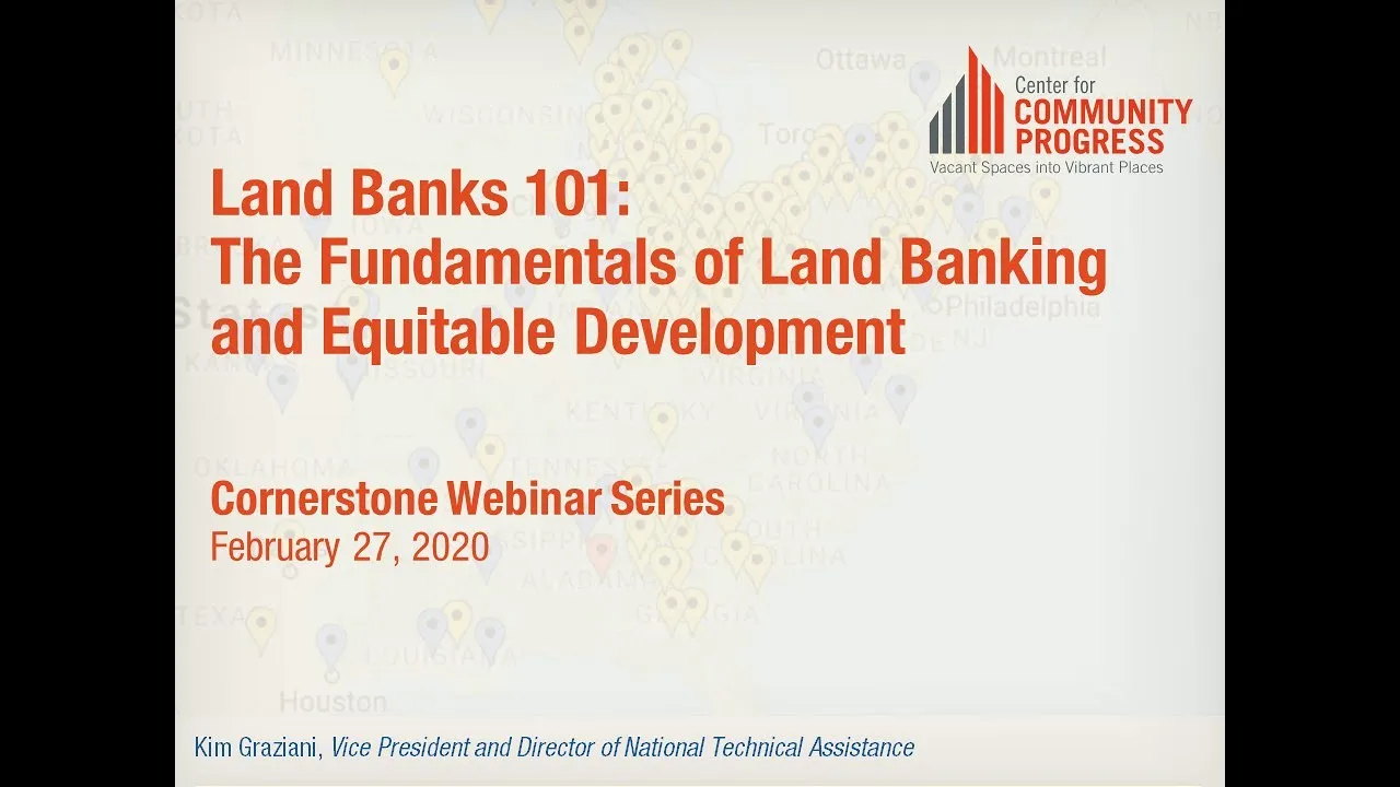Land Banks 101 The Fundamentals of Land Banking and Equitable Development