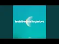 Download Lagu feelslikeimfallinginlove (Preview)
