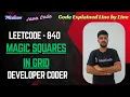 Magic Squares In Grid Leetcode 840 Java Code Developer Coder