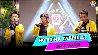 ho do na tarpillit uji ma au hasian sp2 voice cover live gmp