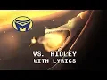 Download Lagu Metroid - Vs Ridley With Lyrics - By Man on the Internet