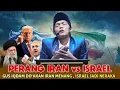 Download Lagu Gus iqdam terbaru - Perang iran vs !srael Do'akan iran menang israel jadi neraka