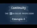 Continuity Example 4