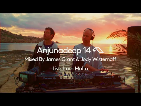 Download MP3 Anjunadeep 14 - Mixed By James Grant & Jody Wisternoff (Live from Malta) [4K Sunset Mix]