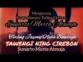 SAWENGI NING CIREBON - Sunarto Marta Atmaja - Tarling Jaipong Nada Budaya