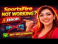 SportsFire NOT Working These FREE Sports Apps Still Work in 2026