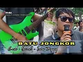Lagu Sasak - Batu Jongkor || Cover : Nasroell - Dangdut Jalanan Irama Dopang