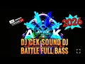DJ CEK SOUND DJ BATTLE FULL BASS