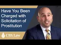 Los Angeles Sex Crimes Attorney Explains Prostitution Solicitation Defense CBS Law