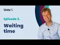 Episode 3. Waiting time