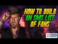 Download Lagu How To Build an SMS List of Fans